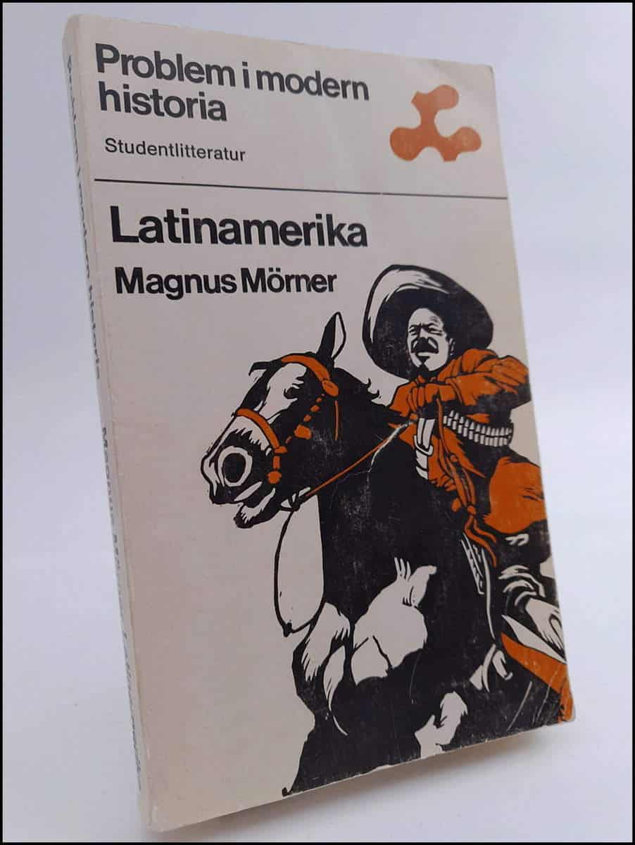 Magnus Mörner : Latinamerika