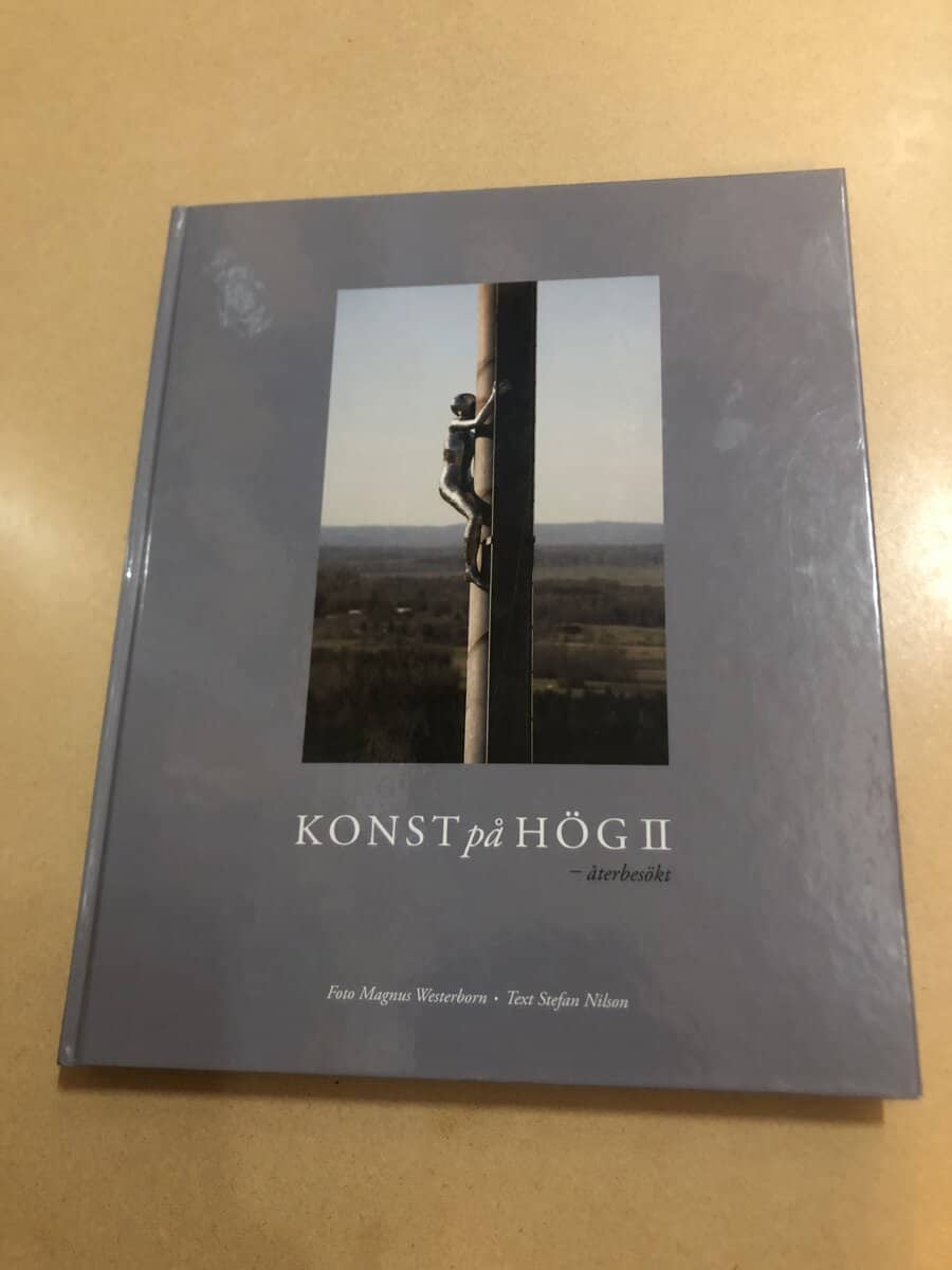 Westerborn, Magnus, Nilson, Stefan : Konst på Hög II (2) - konsten på höjden och bredden i Kumla