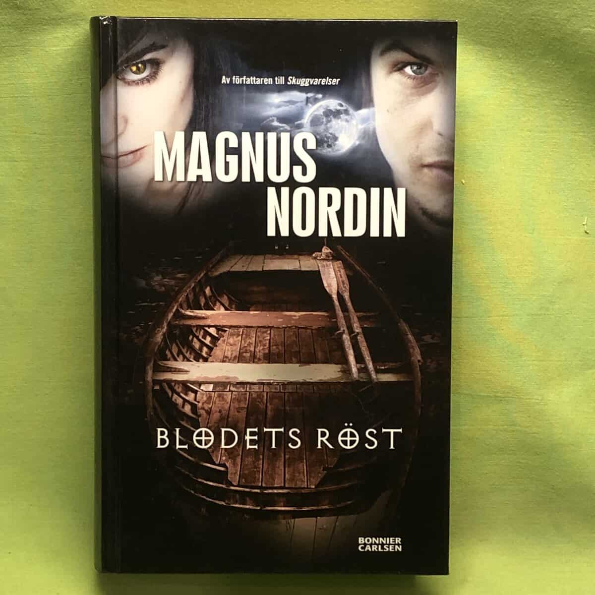 Magnus Nordin : Blodets röst