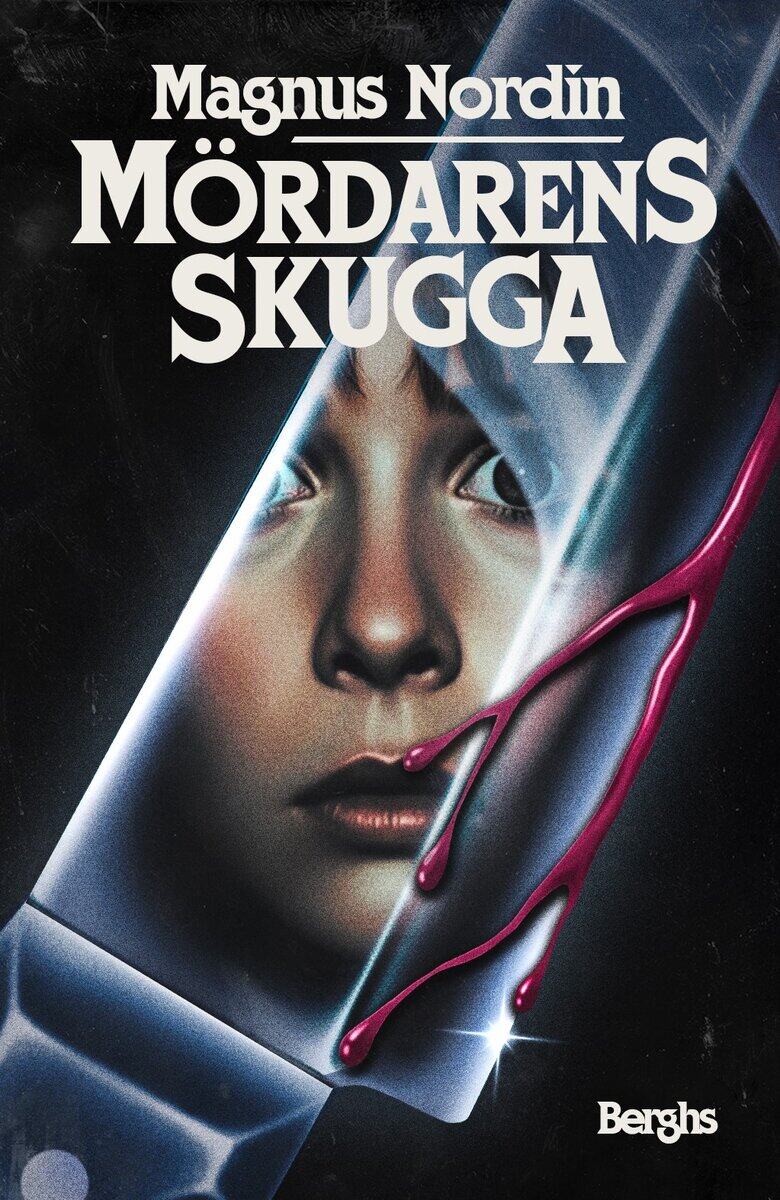 Magnus Nordin : Mördarens skugga