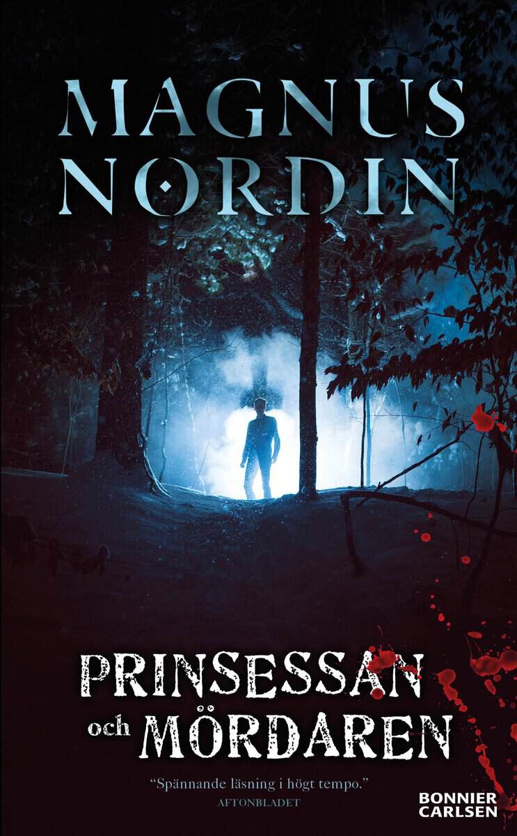 Magnus Nordin : Prinsessan och mördaren