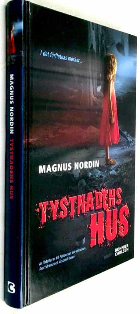 Magnus Nordin : Tystnadens hus