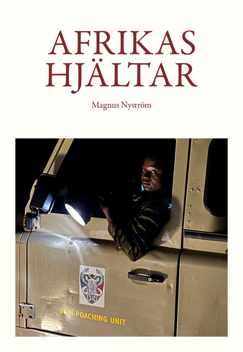 Magnus Nyström : Afrikas hjältar