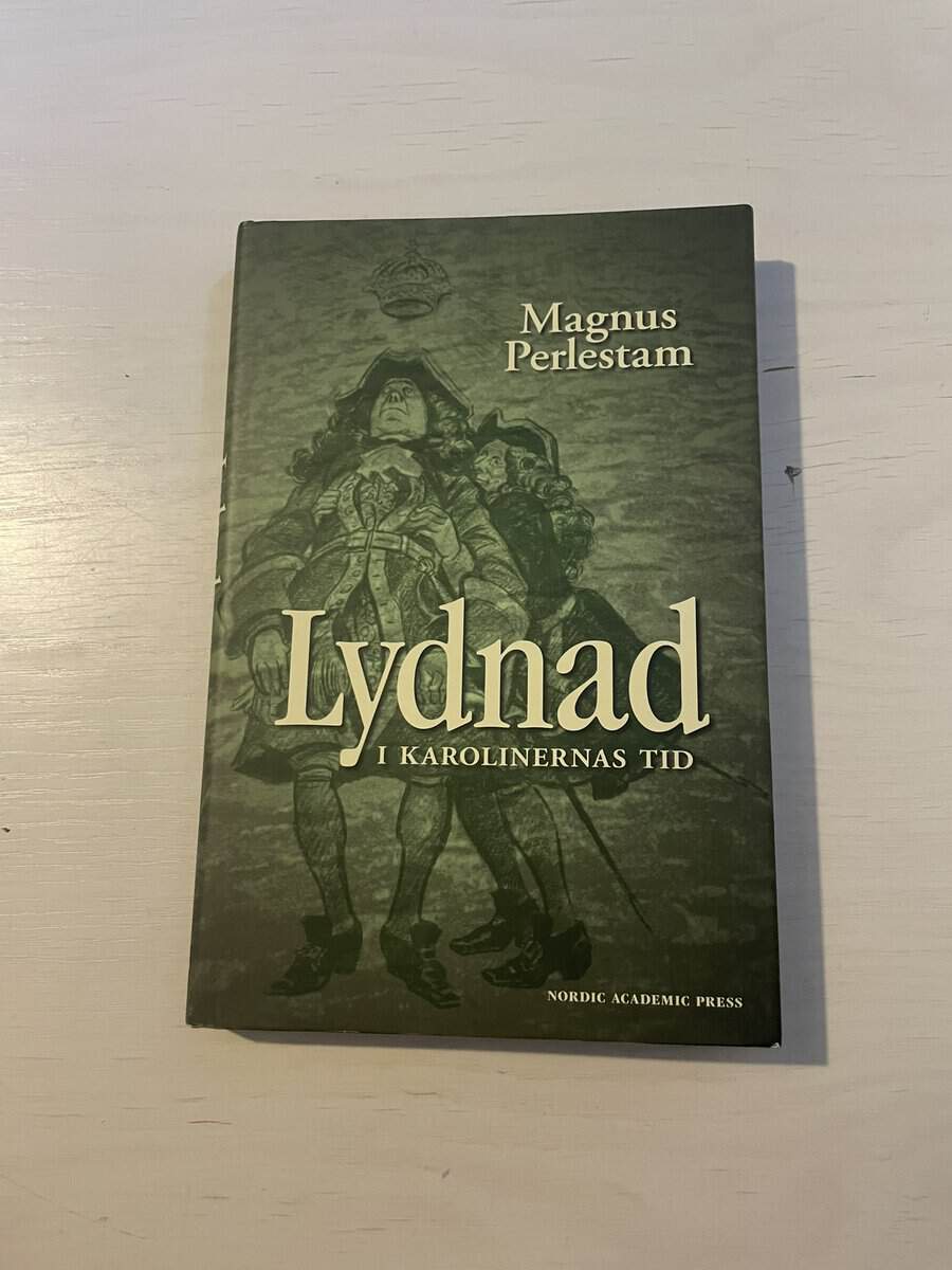 Magnus Perlestam : Lydnad i karolinernas tid