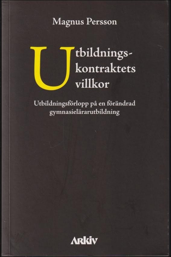 Magnus Persson : Utbildningskontraktets villkor