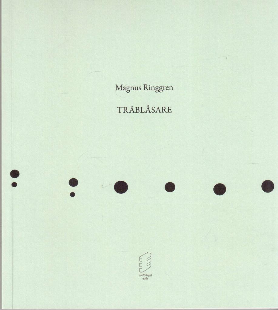 Magnus Ringgren : Träblåsare