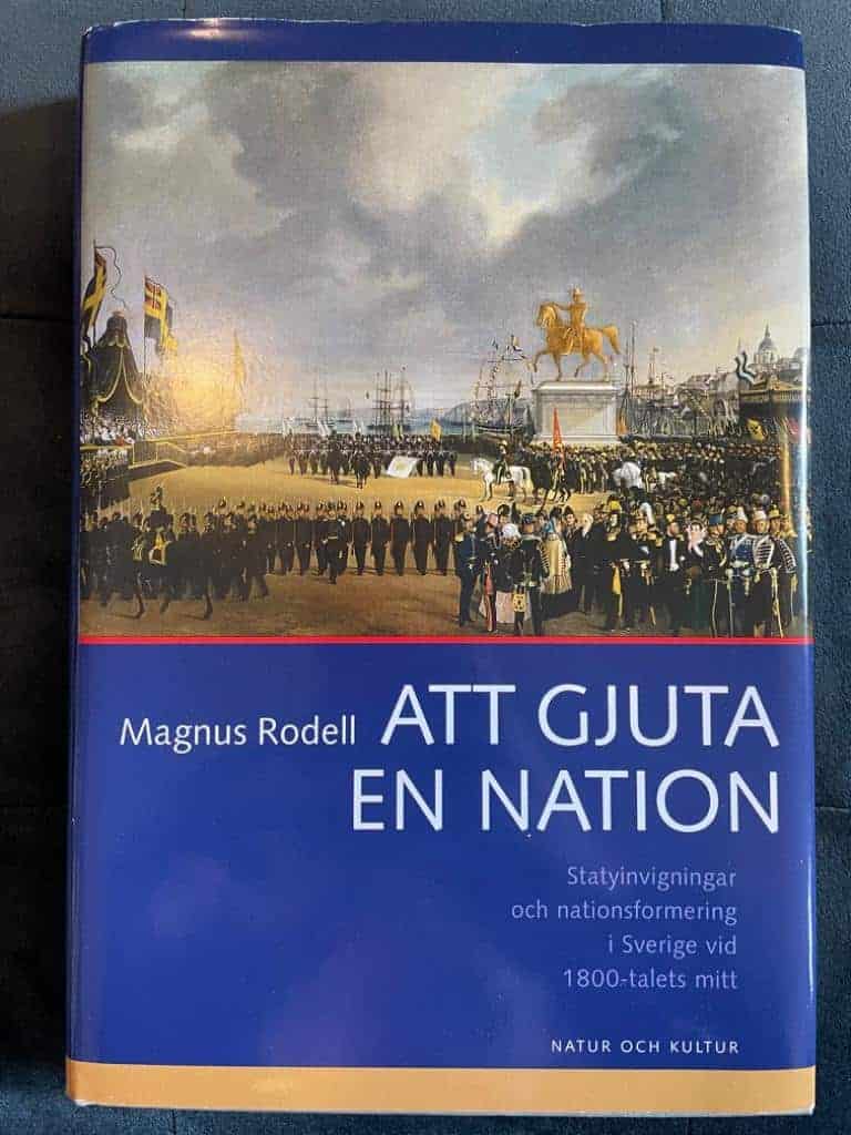 Magnus Rodell : Att gjuta en nation