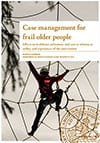 Magnus Sandberg : Case management for frail older people