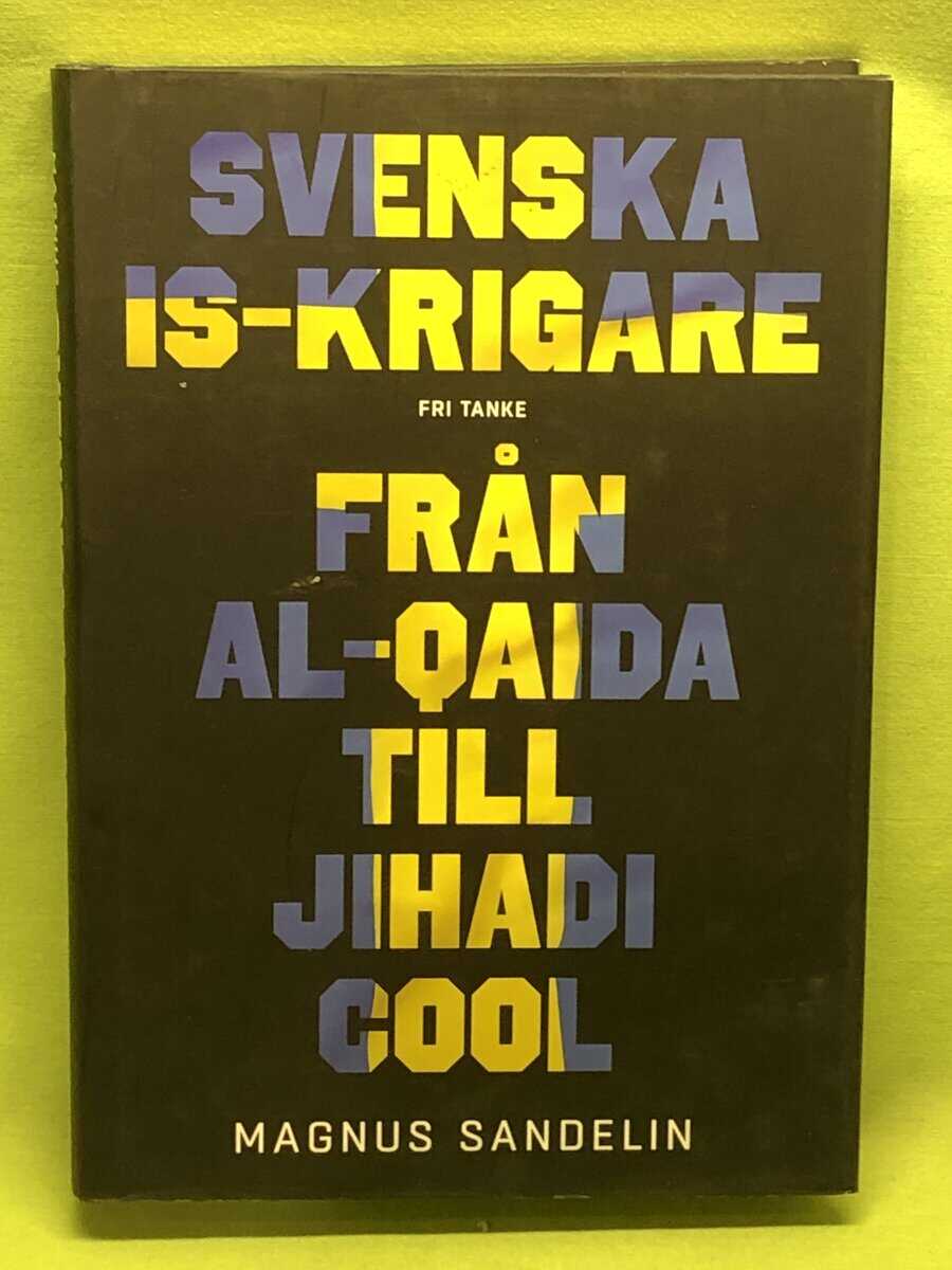 Magnus Sandelin : Svenska IS-krigare