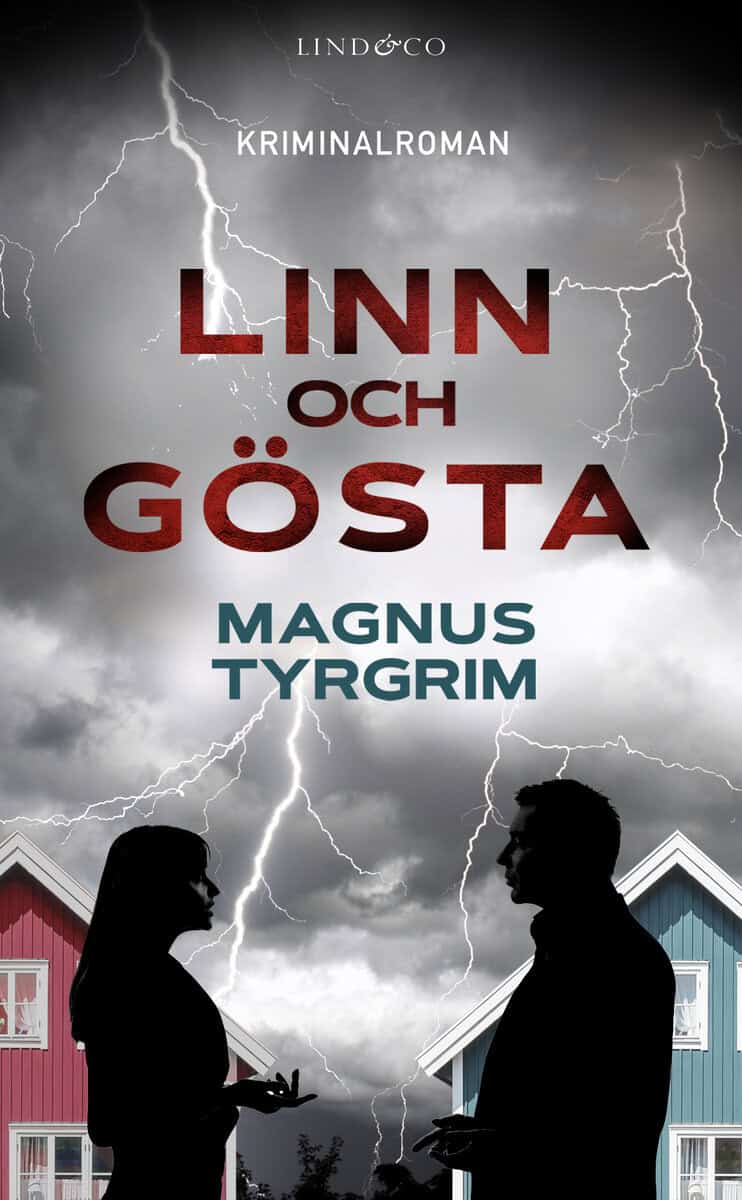 Magnus Tyrgrim : Linn och Gösta