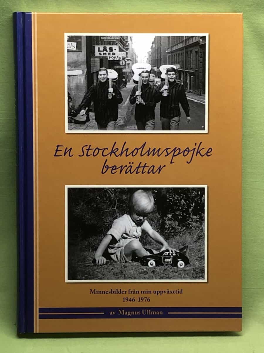 Magnus Ullman : En Stockholmspojke berättar