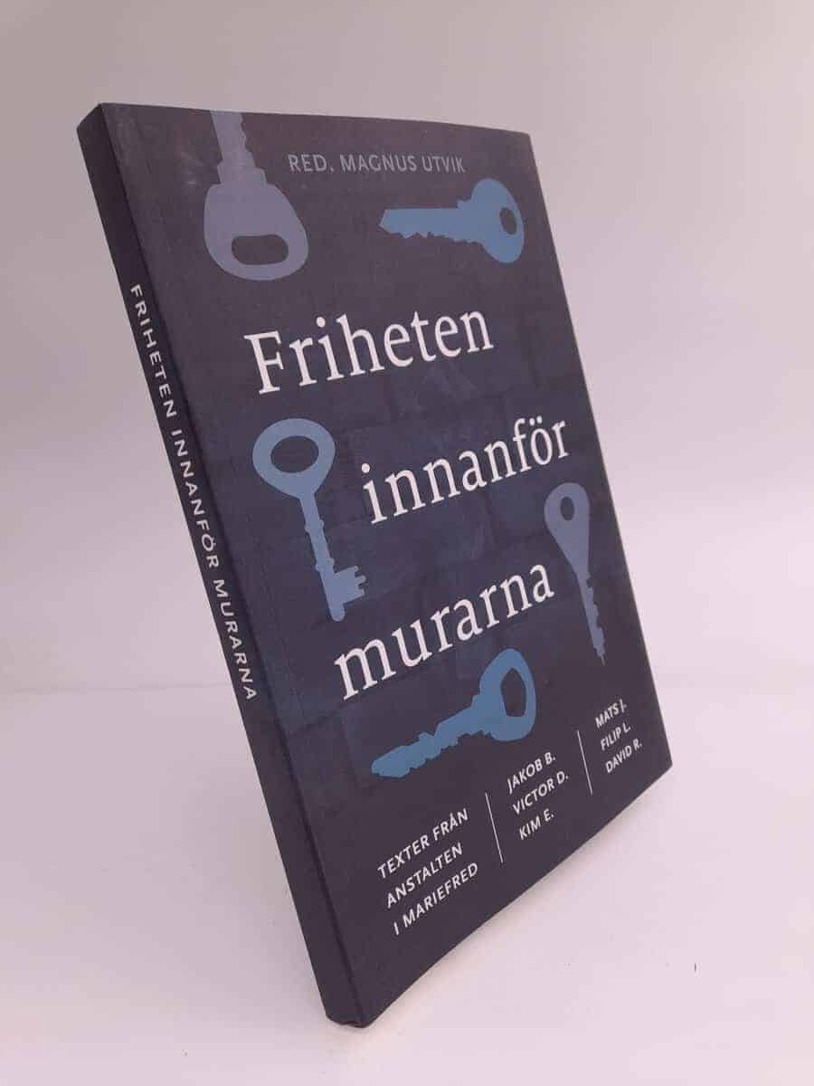 Magnus Utvik : Friheten innanför murarna