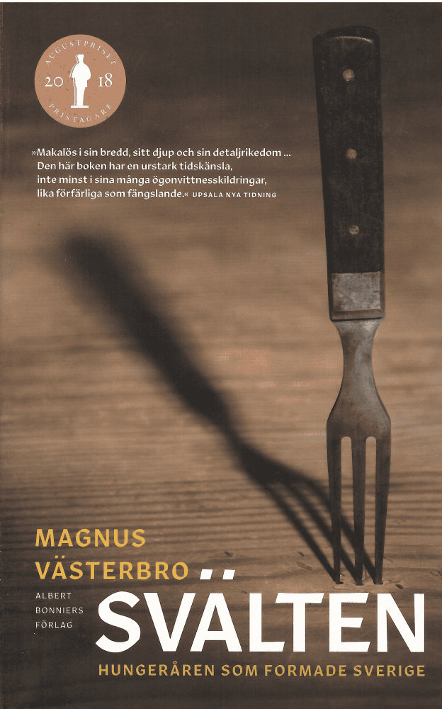 Magnus Västerbro : Svälten