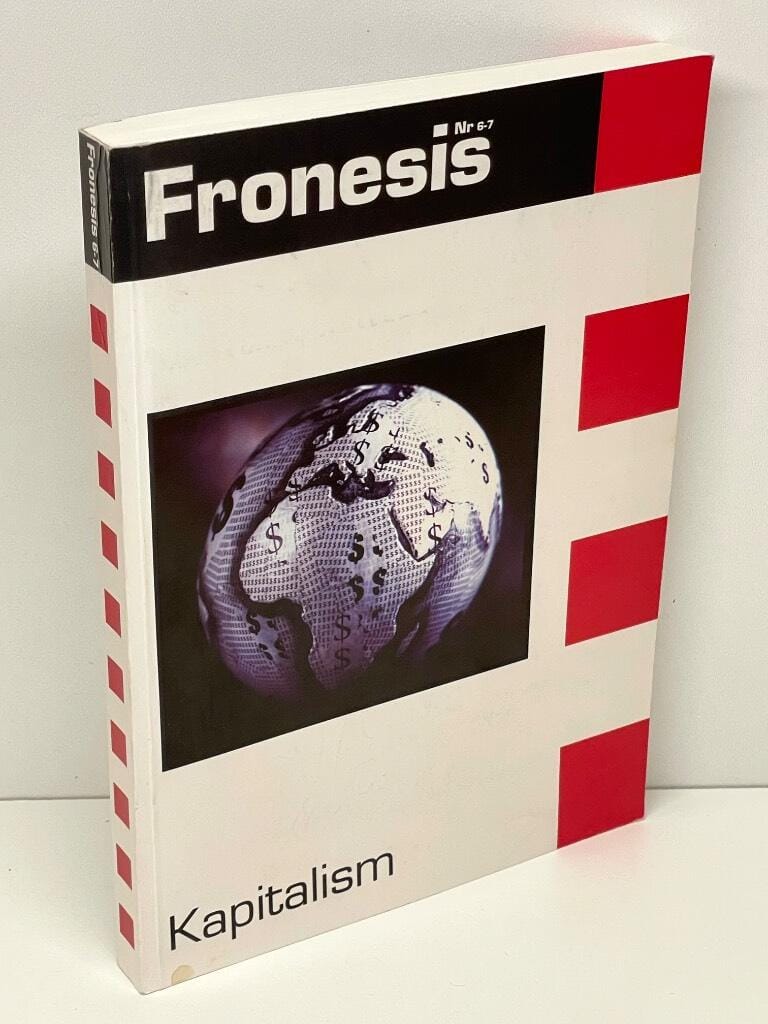 Magnus Wennerhag Emma Lennartsson : Fronesis. Nr 6-7, Kapitalism