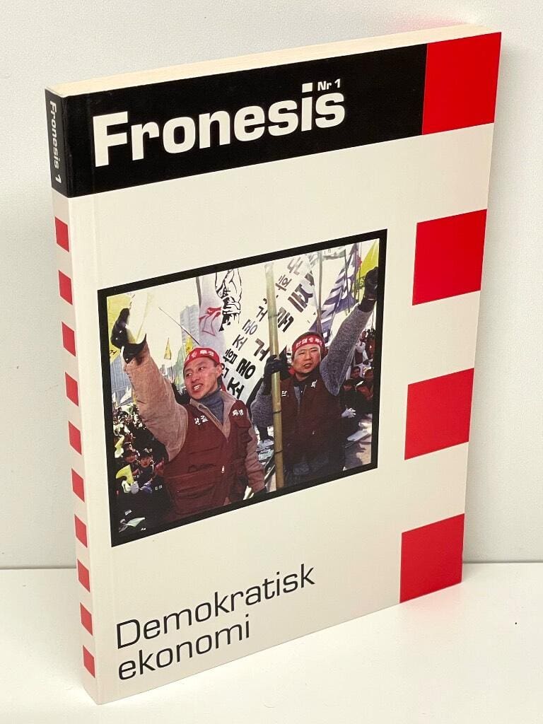 Magnus Wennerhag : Fronesis. Nr 1, Demokratisk ekonomi