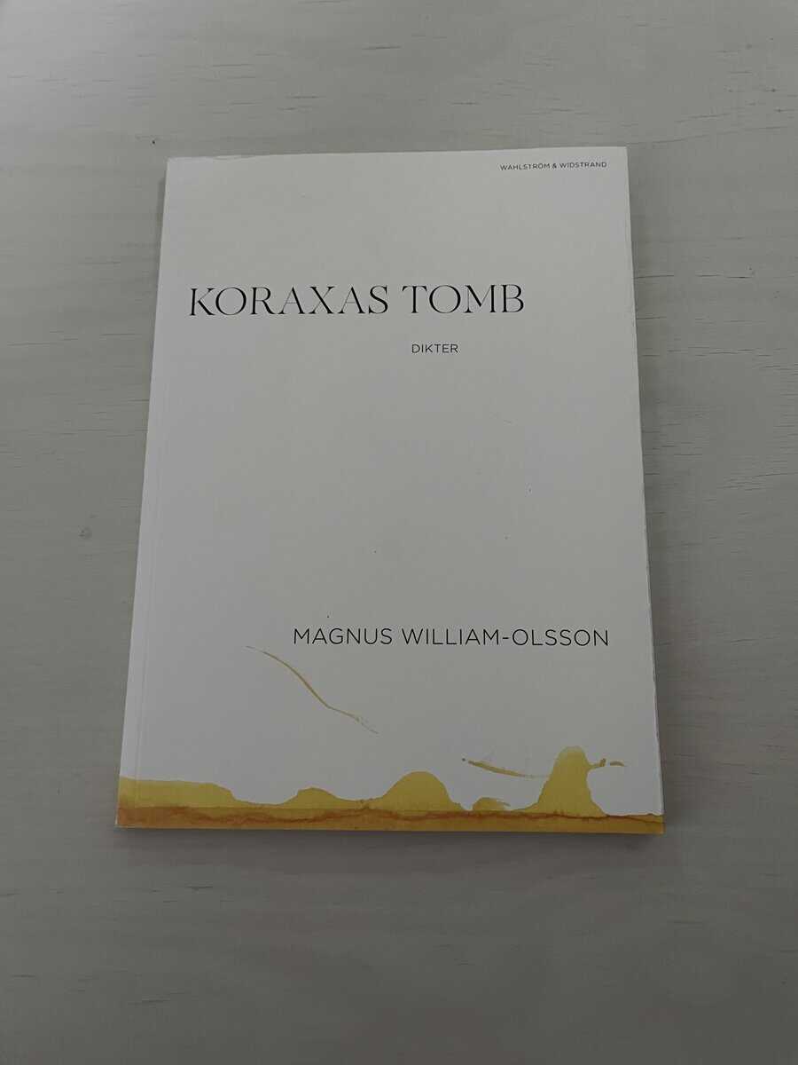 Magnus William-Olsson : Koraxas tomb