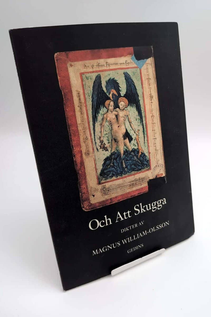 Magnus William-Olsson : Och att skugga