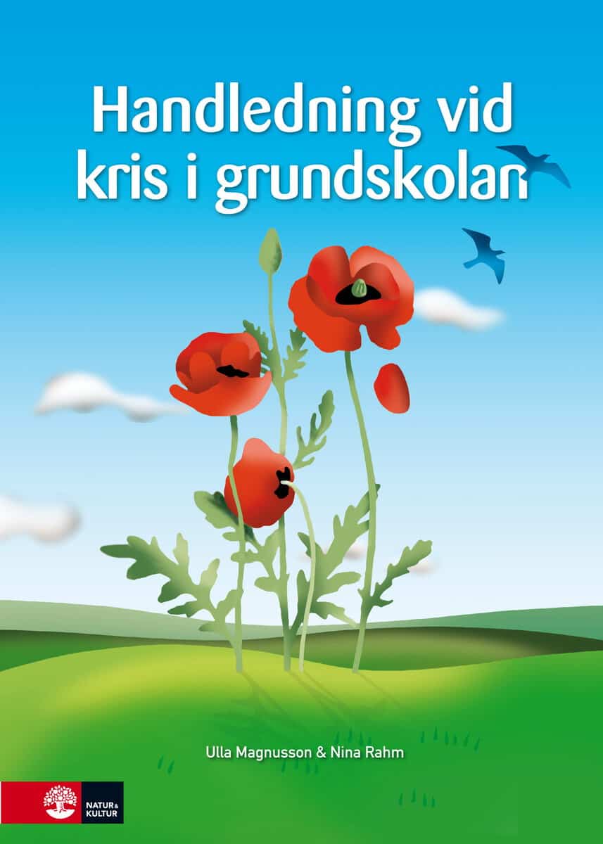 Magnusson, Ulla ; Rahm, Nina : Handledning vid kris i grundskolan