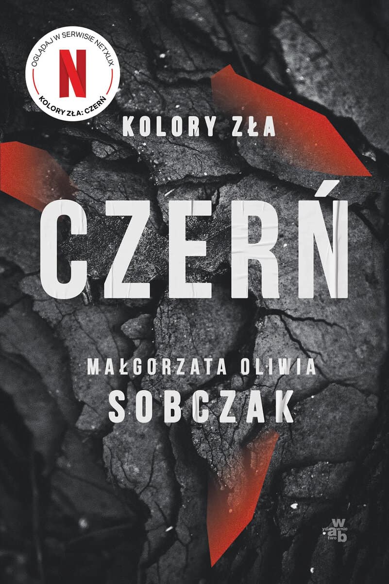 Małgorzata Oliwia Sobczak : Kolory zła. Tom 2. Czerń