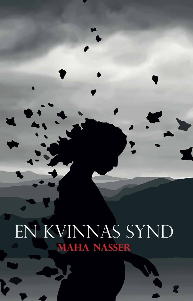 Maha Nasser : En kvinnas synd
