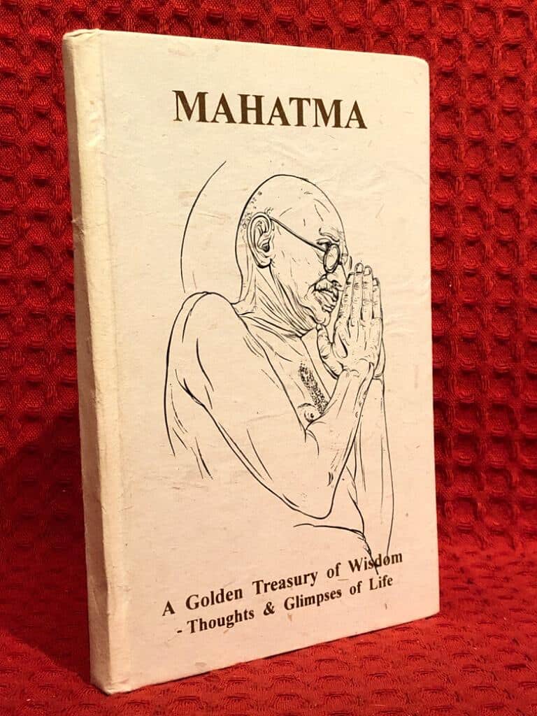 Mahatma - a golden treasury of wisdom