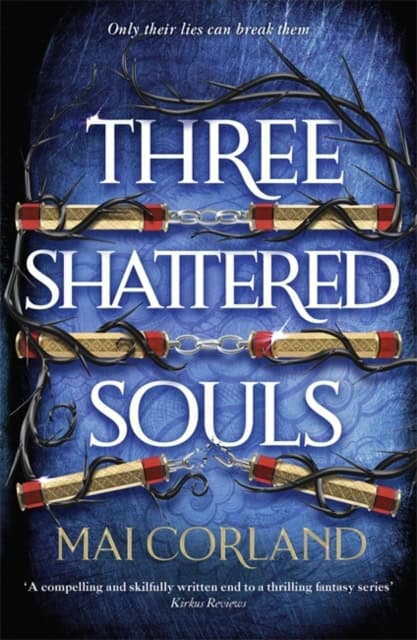 Mai Corland : Three Shattered Souls