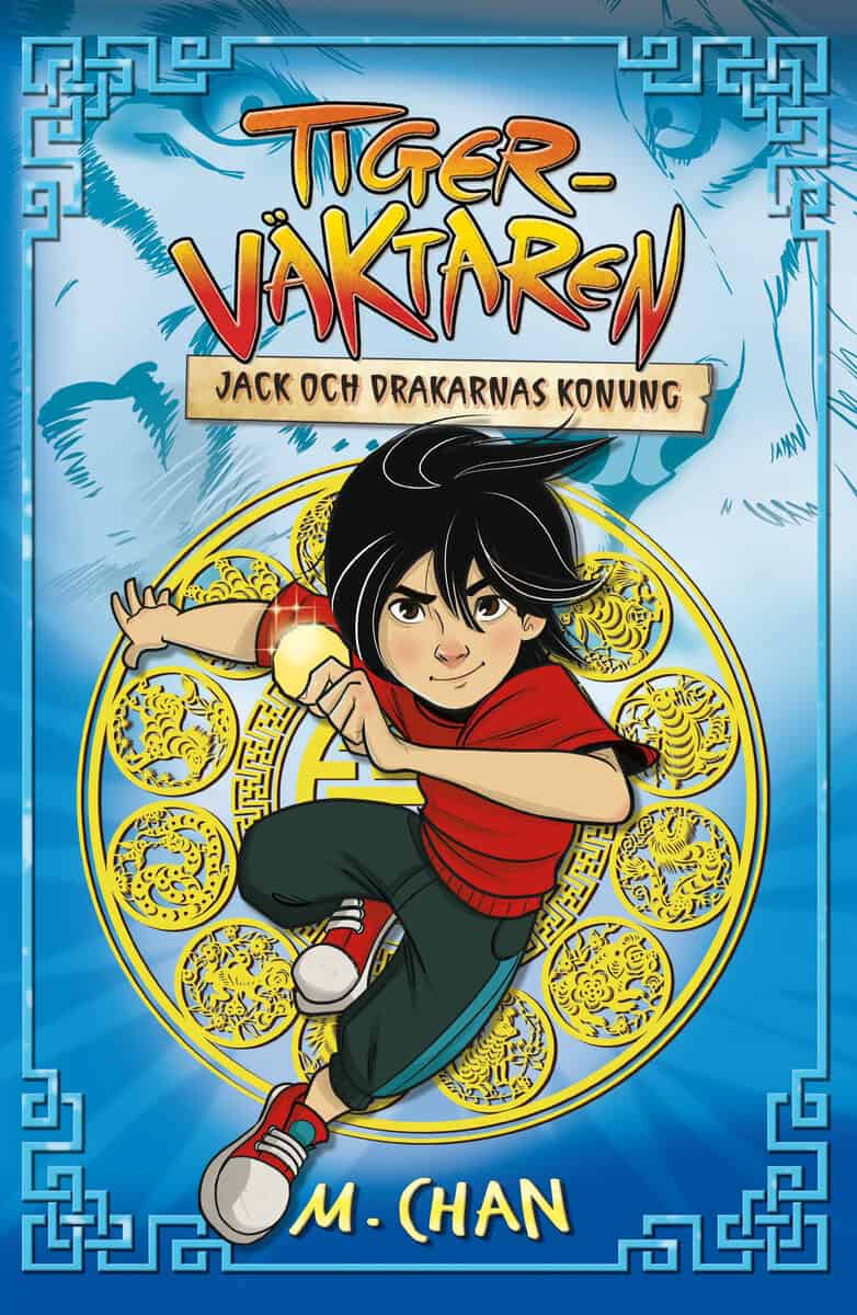 Maisie Chan : Jack och drakarnas konung