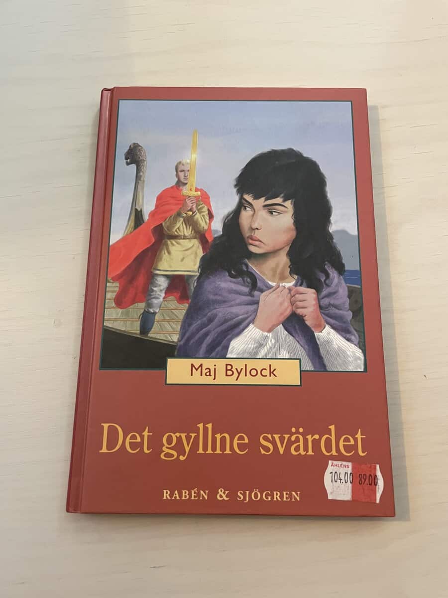 Maj Bylock : Det gyllne svärdet - Det gyllne svärdet Del 2