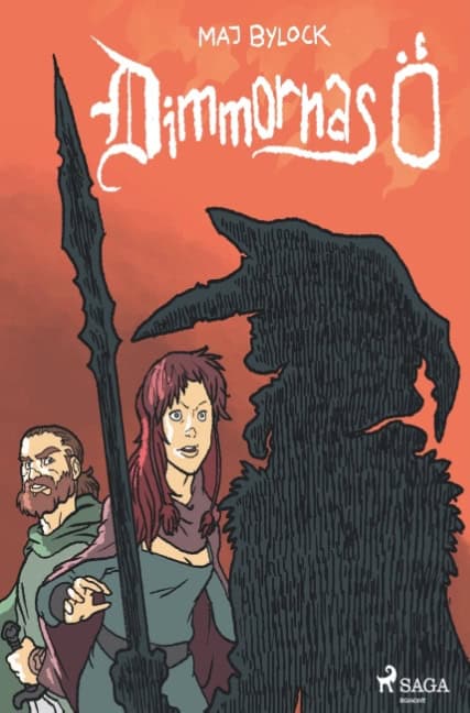 Maj Bylock : Dimmornas ö