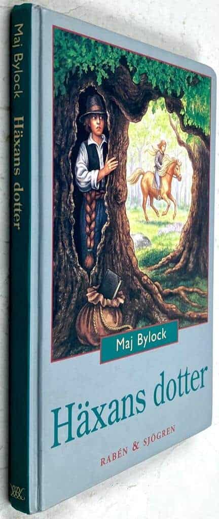 Maj Bylock : Häxans dotter - Häxserien - Bok 2