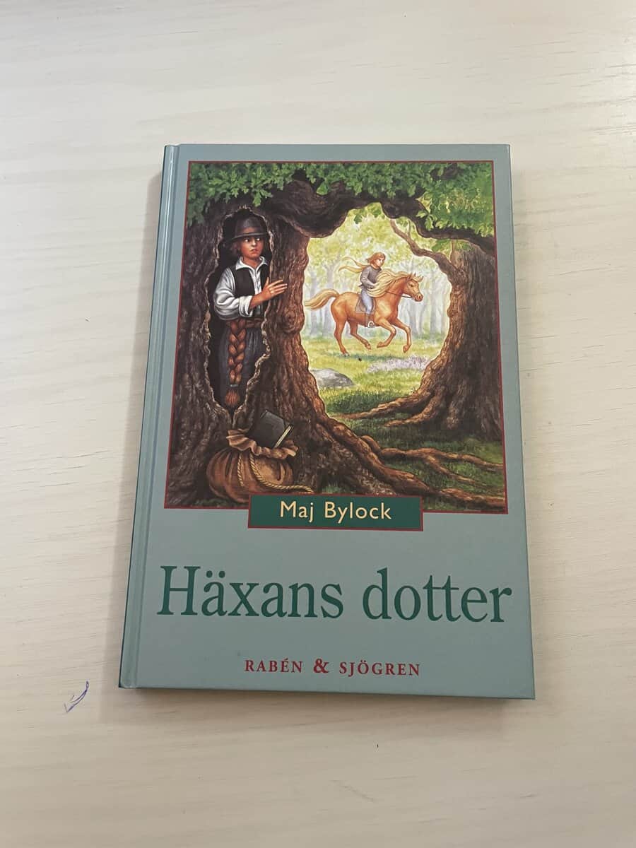 Maj Bylock : Häxserien Del 2 - Häxans dotter