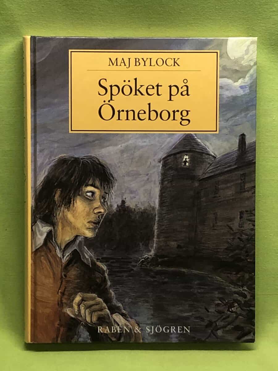 Maj Bylock : Spöket på Örneborg