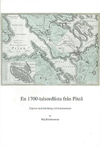Maj Reinhammar : En 1700-talsordlista från Piteå