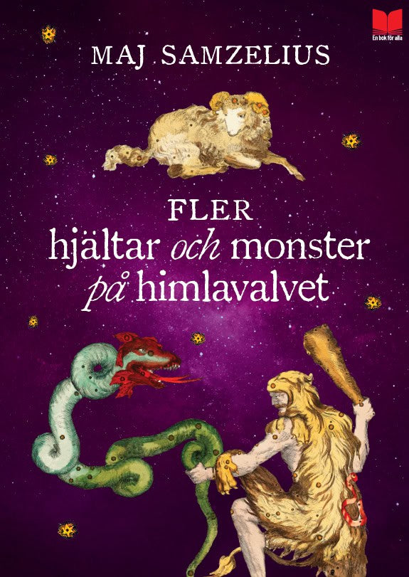 Maj Samzelius : Fler hjältar och monster på himlavalvet