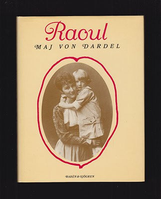 Maj von Dardel : Raoul