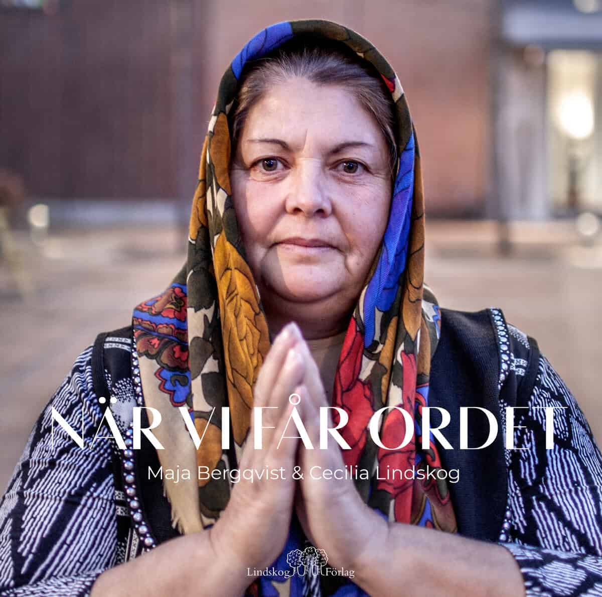 Maja Bergqvist : När vi får ordet