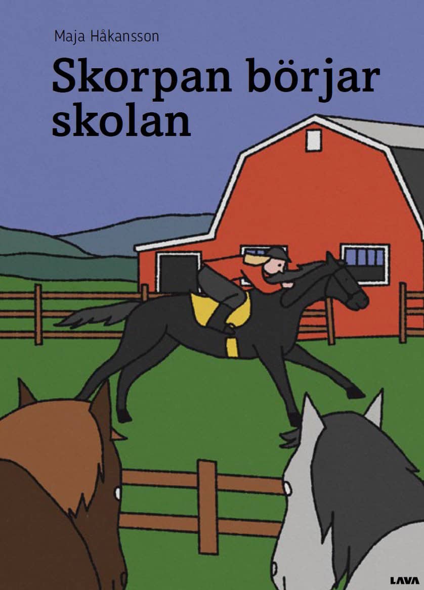 Maja Håkansson : Skorpan börjar skolan