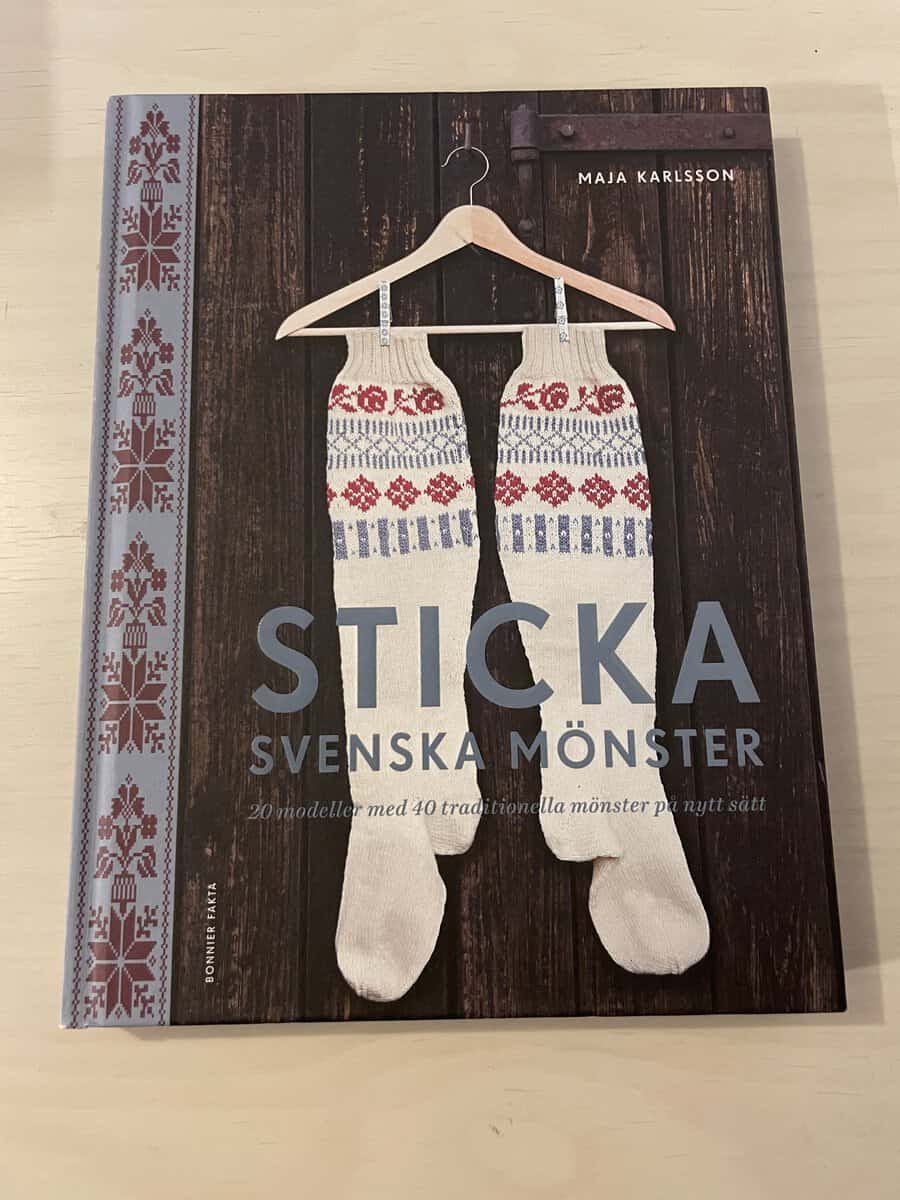Maja Karlsson : Sticka svenska mönster