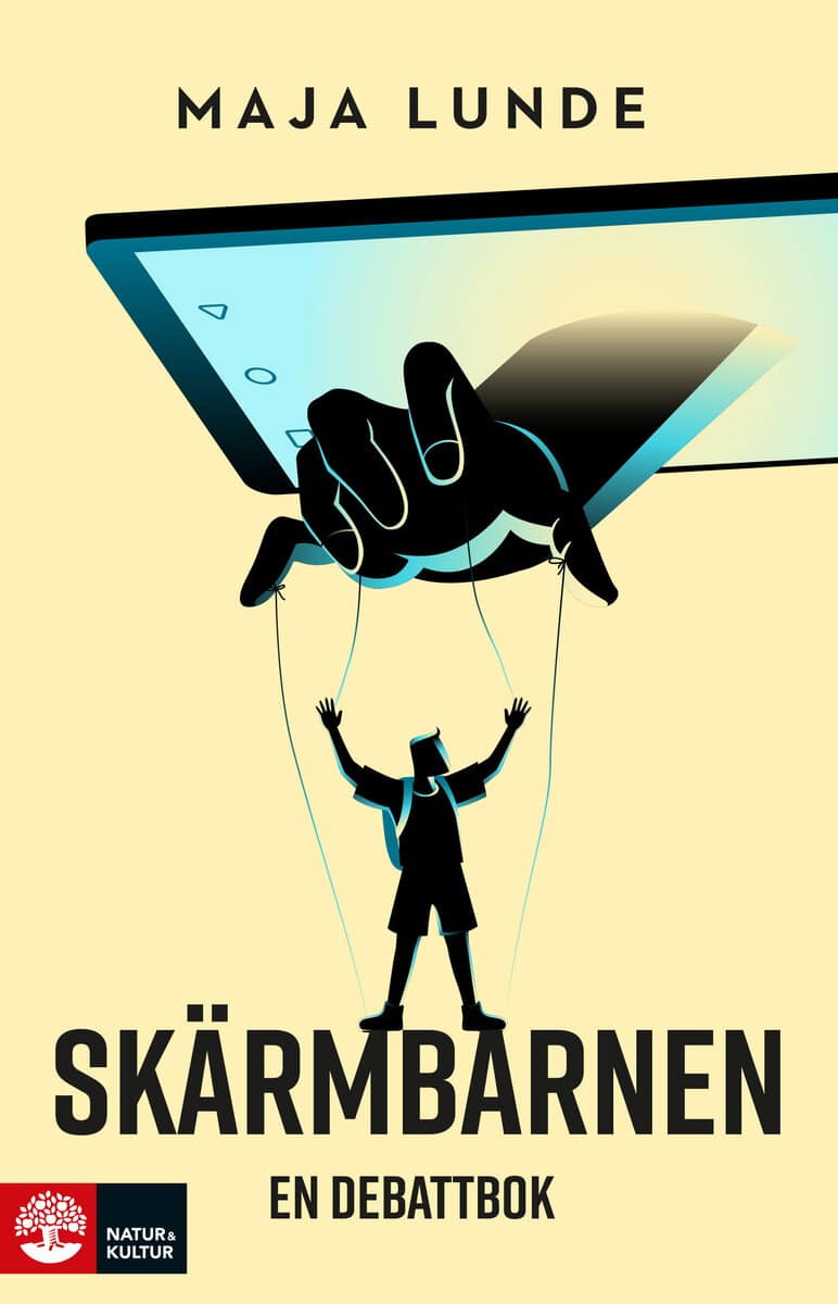 Maja Lunde : Skärmbarnen : en debattbok