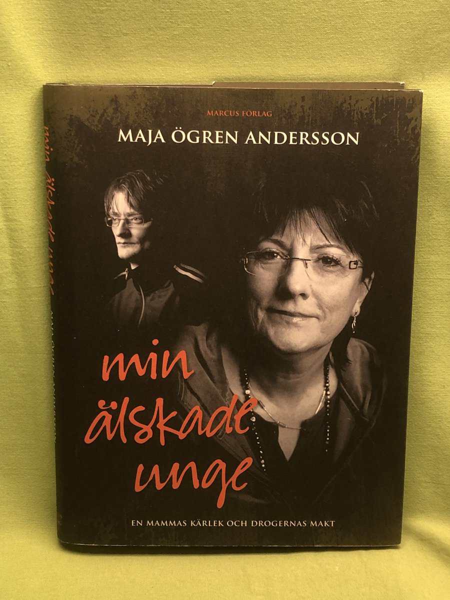 Maja Ögren Andersson : Min älskade unge