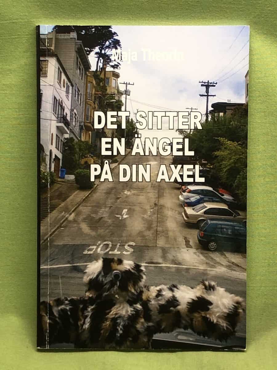 Maja Theorin : Det sitter en ängel på din axel