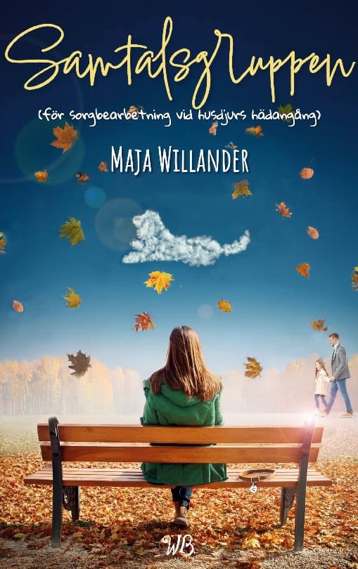 Maja Willander : Samtalsgruppen för sorgbearbetning vid husdjurs hädangång