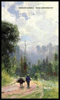 Maksim Gorkij : Mina universitet