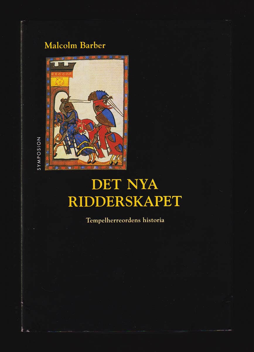 Malcolm Barber : Det nya ridderskapet