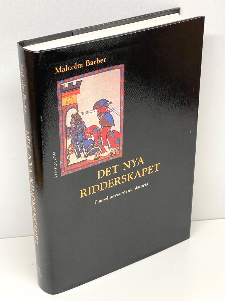 Malcolm Barber : Det nya ridderskapet
