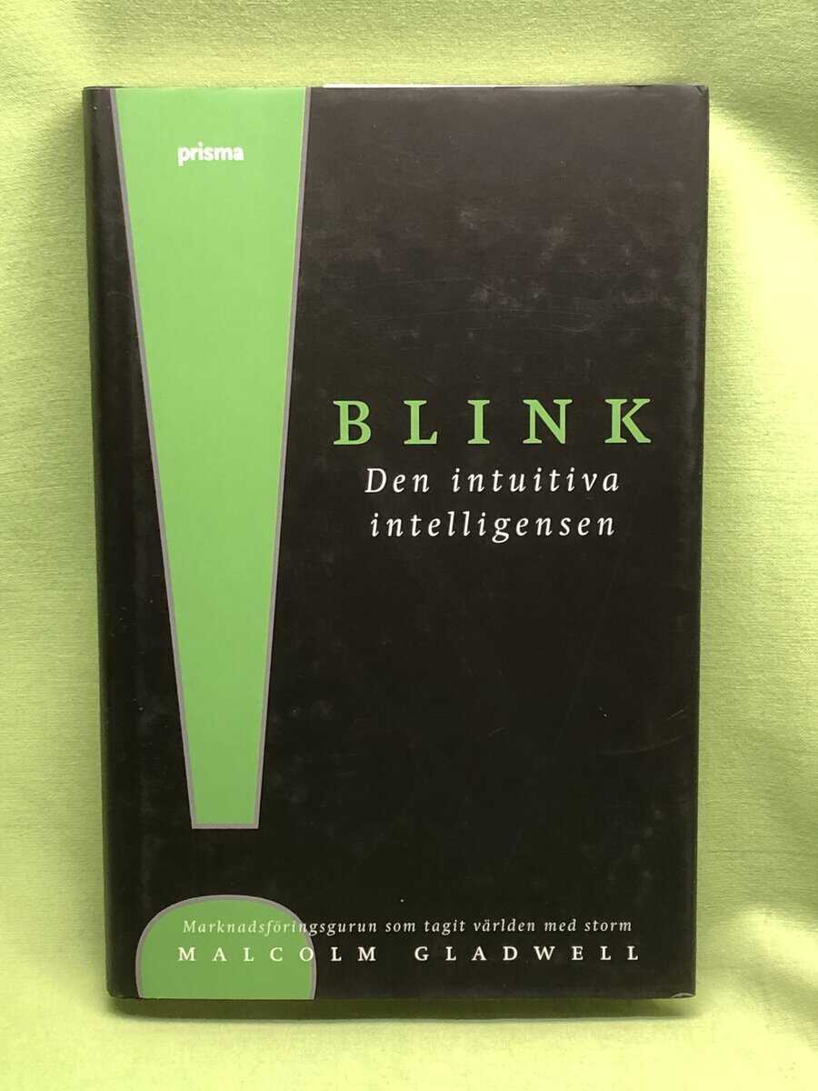 Malcolm Gladwell : Blink