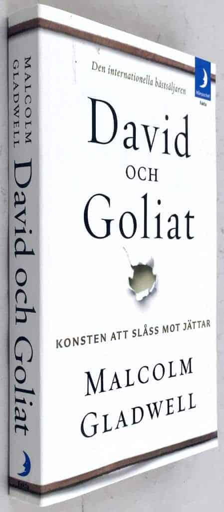 Malcolm Gladwell : David och Goliat