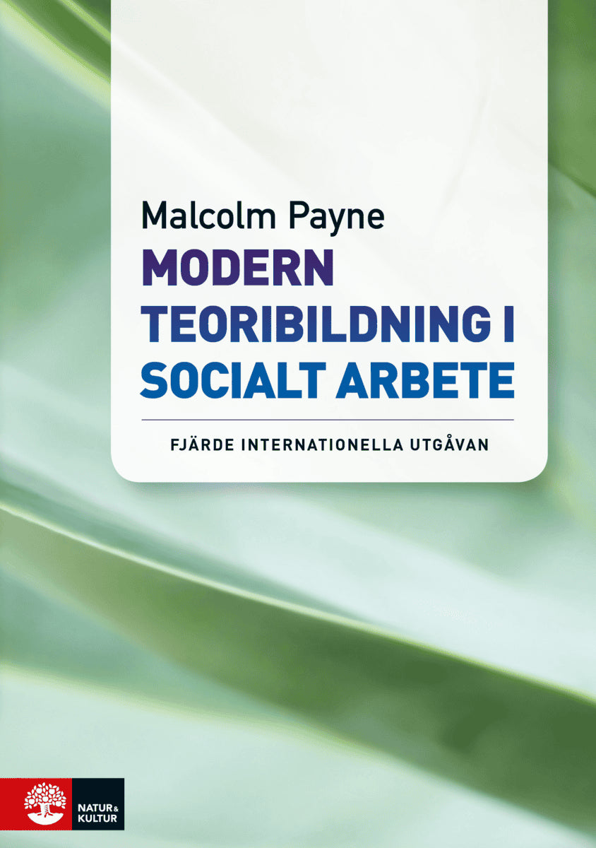 Malcolm Payne : Modern teoribildning i socialt arbete