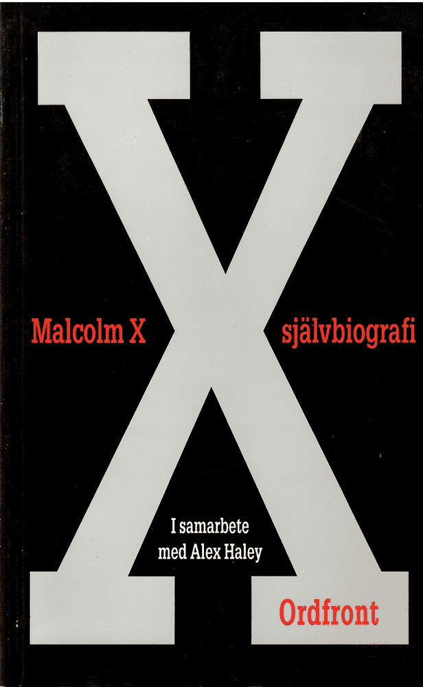 Malcolm X : Malcolm X självbiografi