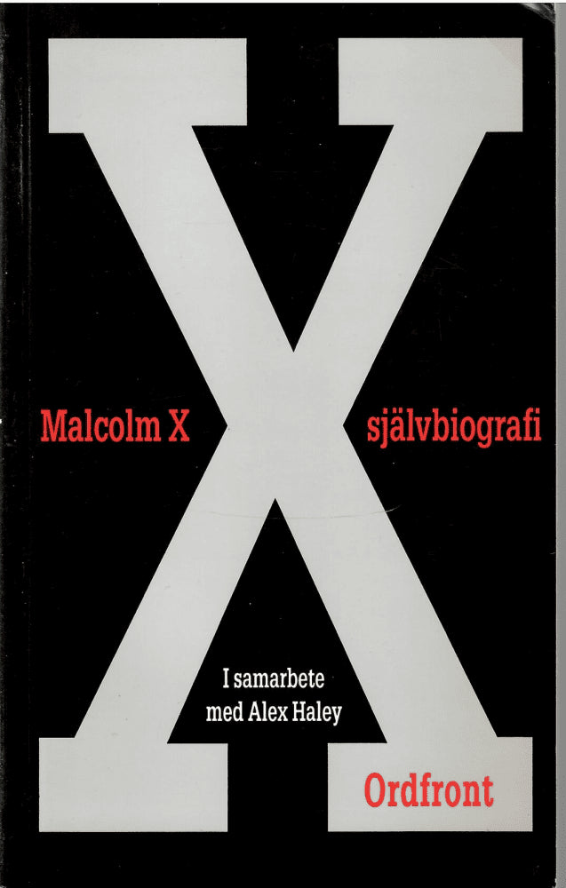 Malcolm X : Malcolm X självbiografi